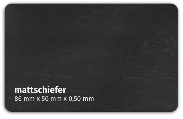 Plastikkarte 86x50mm 500&micro; mattschiefer